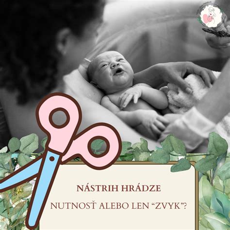 Nástrih hrádze pri pôrode: Zbytočný zásah alebo nevyhnutnosť?